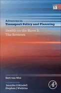 Health on the Move 3: The Reviews: Volume 13