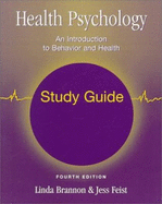 Health Psychology: An Introduction to Behaviour and Health