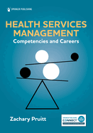 Health Services Management: Competencies and Careers