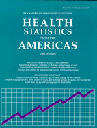 Health Statistics from the Americas - World Health Organization (Creator)