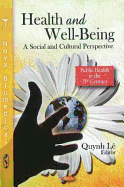 Health & Well-Being: A Social and Cultural Perspective