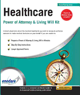 Healthcare Power of Attorney & Living Will Kit