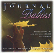 Healthcheques Journal Babies: Your Personal Conception and Pregnancy Organizer
