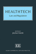 Healthtech: Law and Regulation