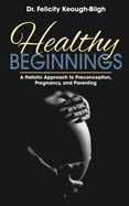 Healthy Beginnings