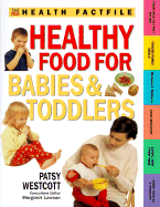 Healthy food for babies and toddlers