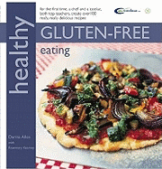 Healthy Gluten-Free Eating