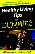 Healthy Living Tips for Dummies