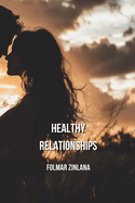 Healthy Relationships