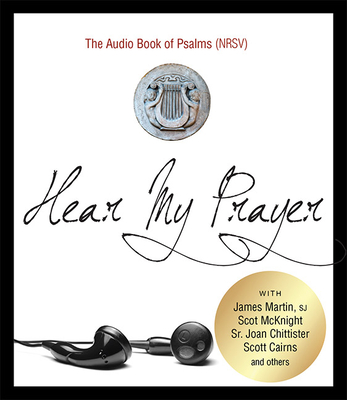 Hear My Prayer: The Audio Book of Psalms (NRSV) - Paraclete Press