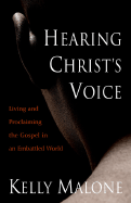 Hearing Christ's Voice