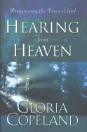 Hearing from Heaven: Recognizing the Voice of God