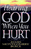 Hearing God When You Hurt