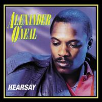 Hearsay - Alexander O'Neal