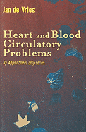 Heart and Blood Circulatory Problems