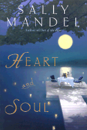 Heart and Soul - Mandel, Sally