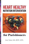 Heart Healthy Nutrition Intervention for Parishioners