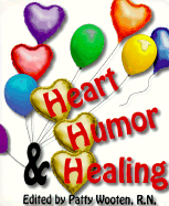 Heart, Humor and Healing