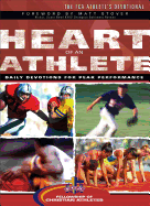 Heart of an Athlete: The FCA Athlete's Devotional - Fellowship of Christian Athletes, and Stover, Matt (Foreword by)