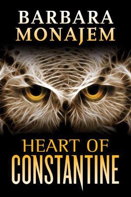 Heart of Constantine - Monajem, Barbara