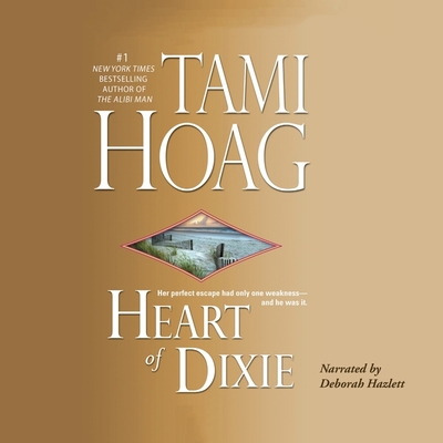 Heart of Dixie - Hoag, Tami, and Hazlett, Deborah (Read by)