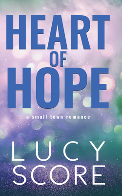 Heart of Hope - Score, Lucy