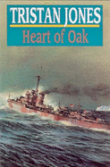 Heart of Oak - Jones, Tristan