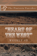 "Heart of the West" Weekly #5: The Pimienta Pancakes