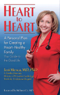 Heart to Heart: A Personal Plan for Creating a Heart - Healthy Family