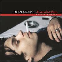 Heartbreaker [Deluxe Version] - Ryan Adams