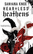 Heartless Heathens