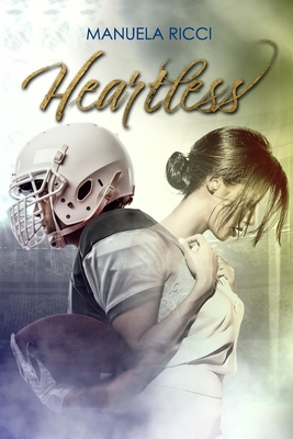 Heartless: Romance Sport - Ricci, Manuela