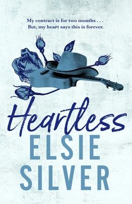 Heartless: The must-read, small-town romance and TikTok bestseller! - Silver, Elsie
