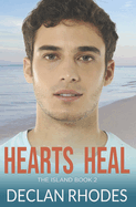 Hearts Heal: The Island Book 2