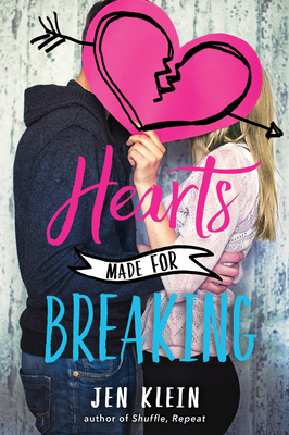 Hearts Made for Breaking - Klein, Jen