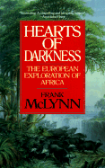 Hearts of Darkness: The European Exploration of Africa