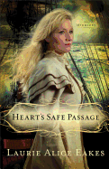 Heart's Safe Passage