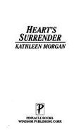 Heart's Surrender - Morgan, Kathleen