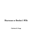 Heartsease or Brother's Wife