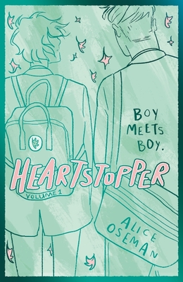 Heartstopper Volume 1: The bestselling graphic novel, now on Netflix! - Oseman, Alice