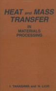 Heat and Mass Transfer in Materials Processing