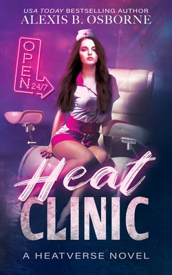 Heat Clinic - Osborne, Alexis B