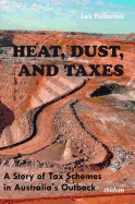 Heat, Dust, and Taxes: A Story of Tax Schemes in Australia's Outback