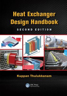 Heat Exchanger Design Handbook - Thulukkanam, Kuppan