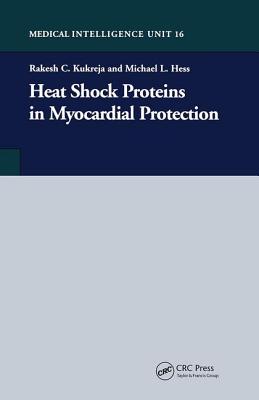 Heat Shock Proteins in Myocardial Protection - Kukreja, Rakesh C