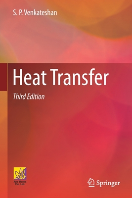 Heat Transfer - Venkateshan, S.P.