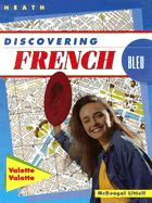 Heath Discovering French Bleu