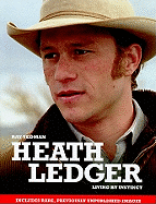 Heath Ledger: Living by Instinct