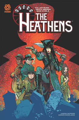 Heathens: Hunters of the Damned - Bunn, Cullen, and Amodio, Heath, and Marts, Mike (Editor)