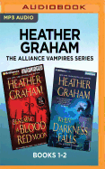 Heather Graham the Alliance Vampires Series: Books 1-2: Beneath a Blood Red Moon & When Darkness Falls